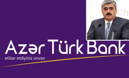 “Azər-Türk Bank” Samir Şərifovun əlindən alınır