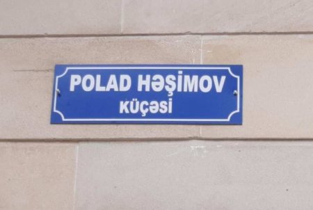 Sumqayıtın mərkəzi küçələrindən birinə Polad Həşimovun adı verilib - 