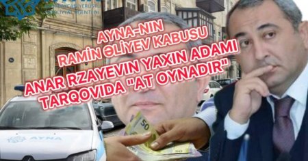 AYNA-nın Ramin Əliyev KABUSU –