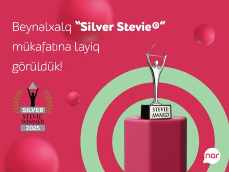  “Nar” nüfuzlu “Stevie” mükafatına layiq görüldü - “Nar” nüfuzlu “Stevie” mükafatına layiq görüldü -